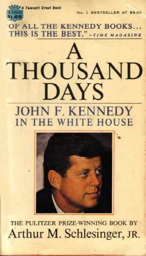 A Thousand Days (RARE BOOKS)