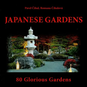 Japanese Gardens: 80 Glorious Gardens - Out of Print