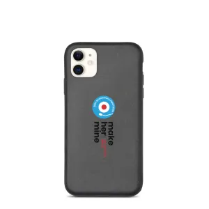 Make Her Mine Biodegradable phone case