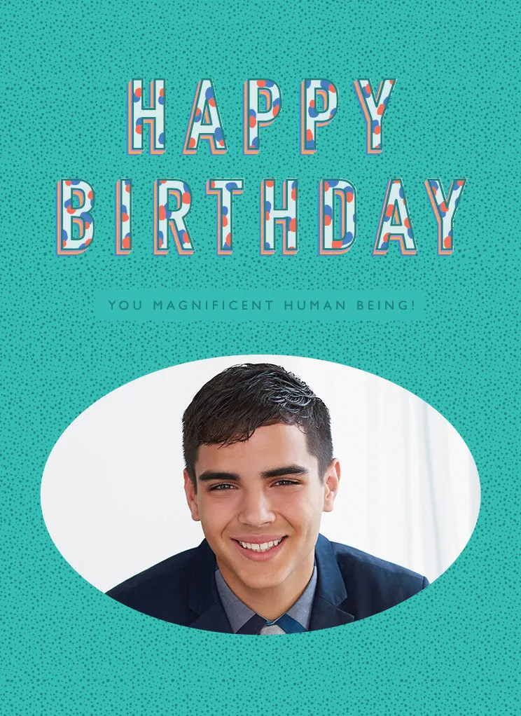 Personalised Birthday Magnificent Human Photo Upload Card